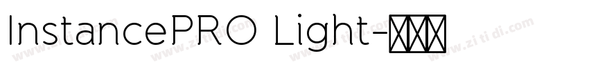 InstancePRO Light字体转换 InstancePRO Light字体转换